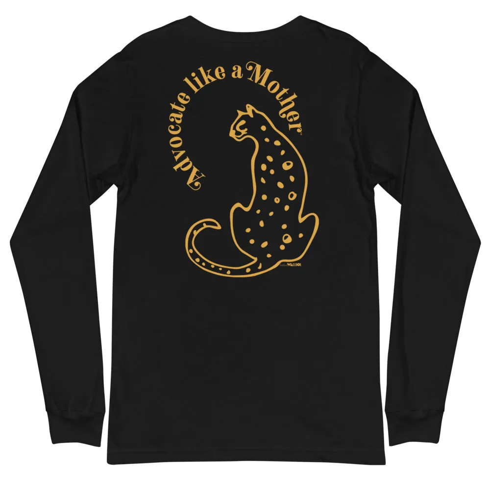 Advocate Like a Mother (Cheetah) Adult Unisex Long Sleeve Tee
