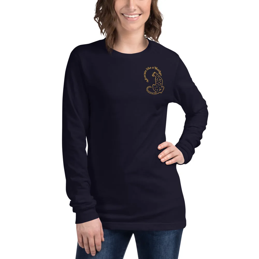 Advocate Like a Mother (Cheetah) Adult Unisex Long Sleeve Tee