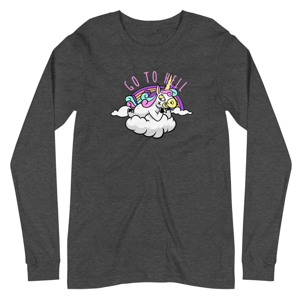 Go to hell Unisex Long Sleeve Tee