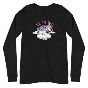 Go to hell Unisex Long Sleeve Tee