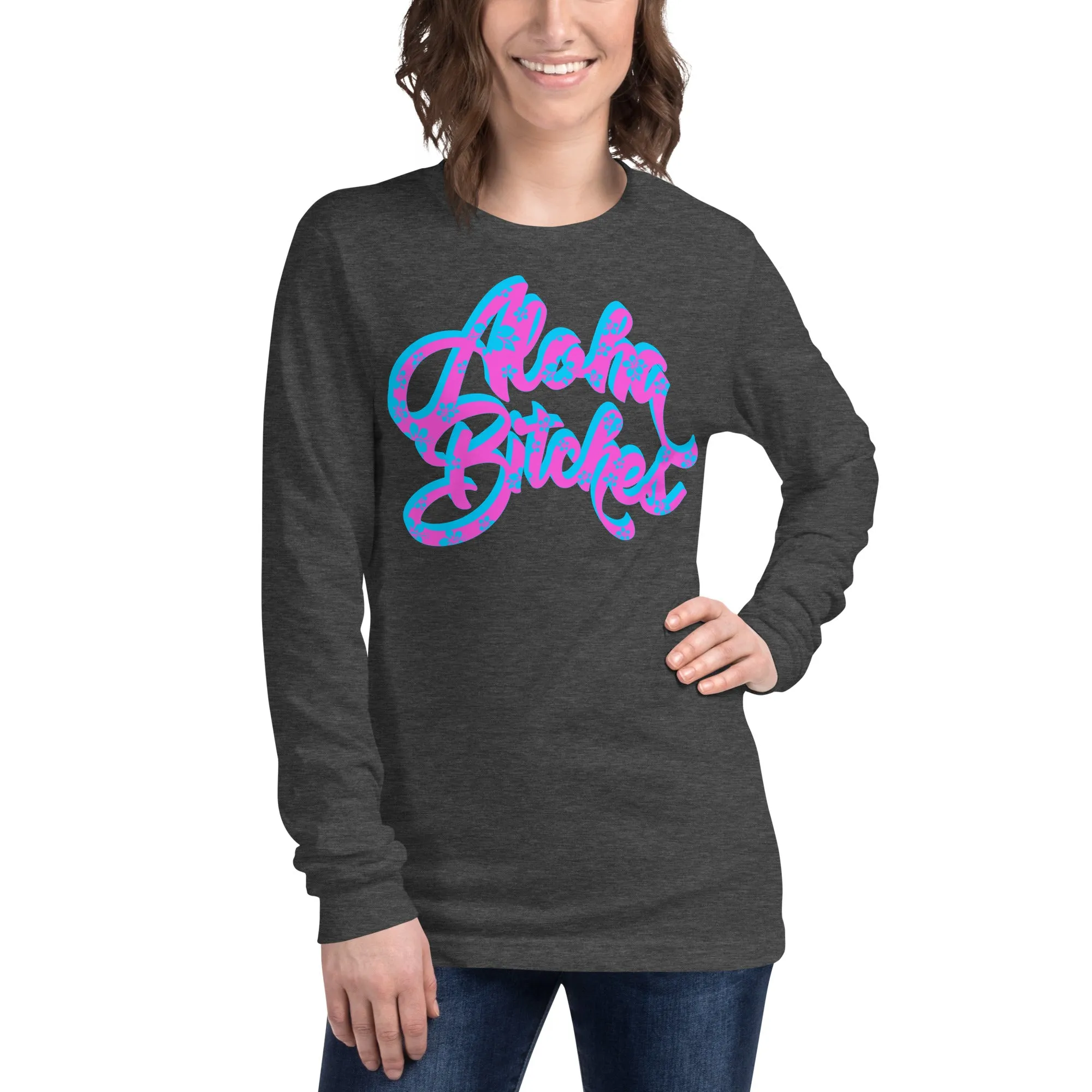 "Aloha Bitches" Womens
