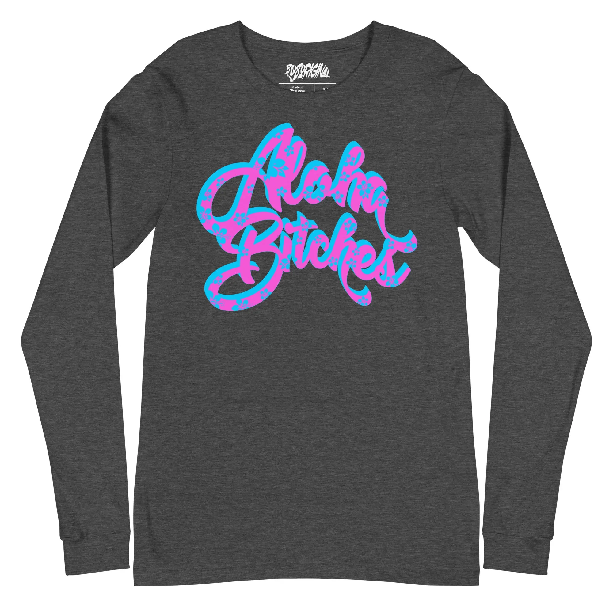 "Aloha Bitches" Womens